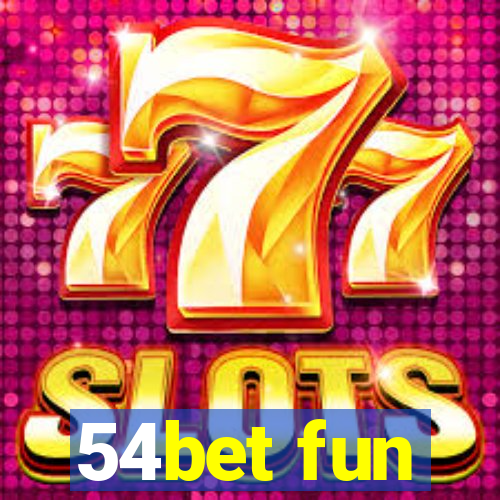 54bet fun